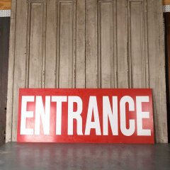 #55341 - 60x24&nbsp;Salvaged&nbsp;Aluminum&nbsp;ENTRANCE&nbsp;Sign&nbsp;image